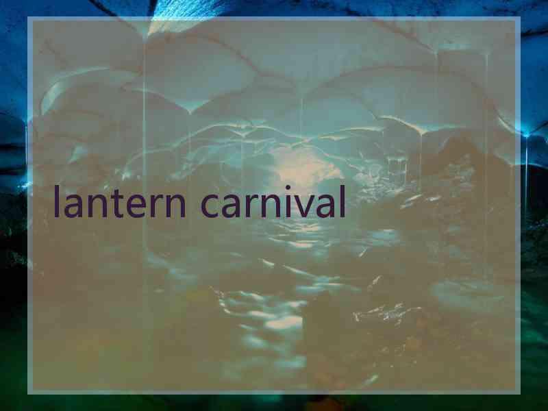 lantern carnival
