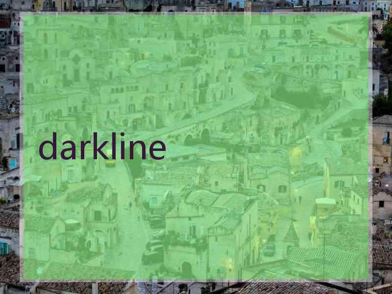 darkline