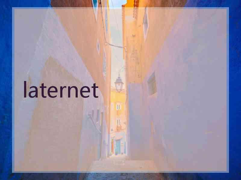 laternet