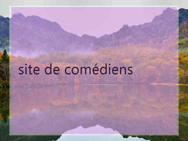 site de comédiens