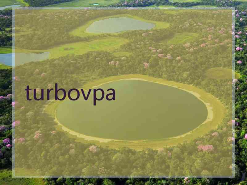 turbovpa
