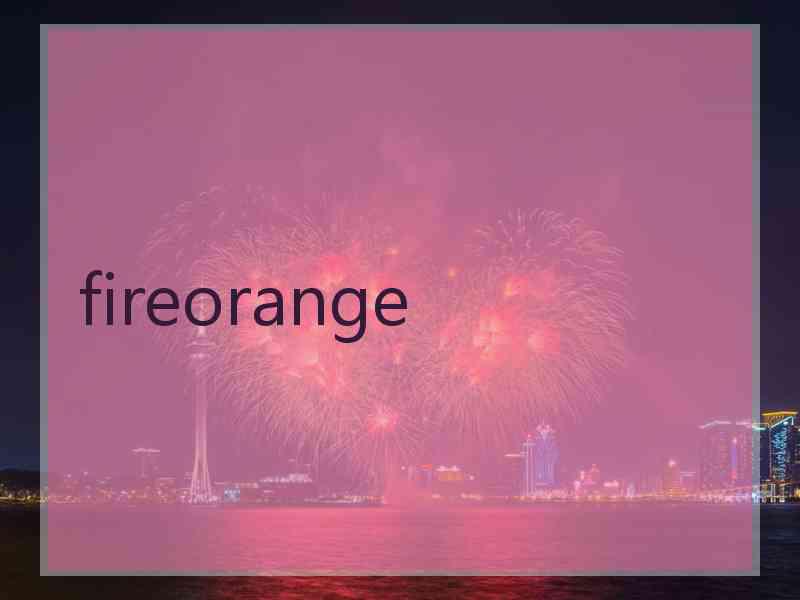 fireorange