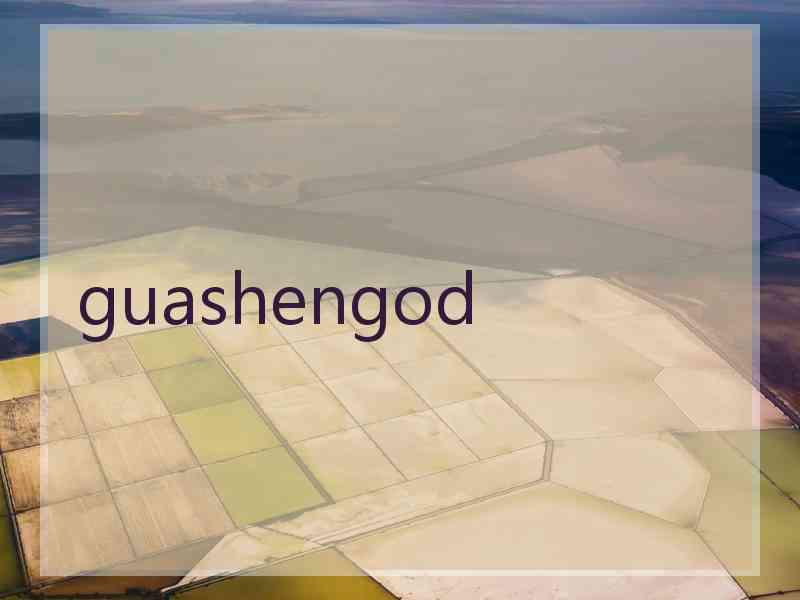 guashengod