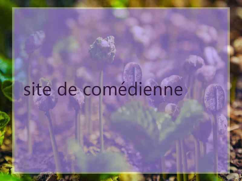 site de comédienne