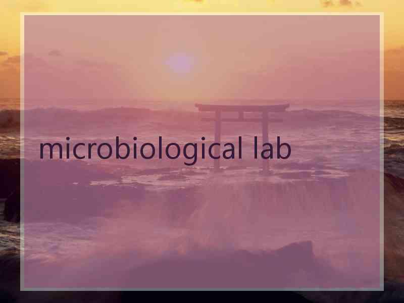 microbiological lab