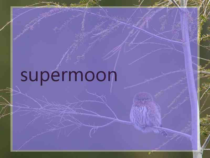 supermoon