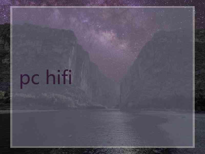 pc hifi