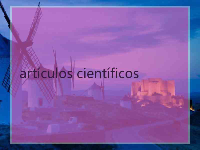 artículos científicos