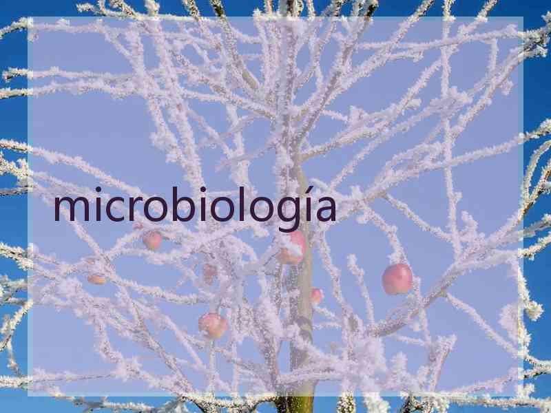 microbiología