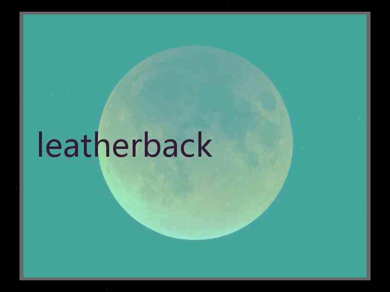 leatherback